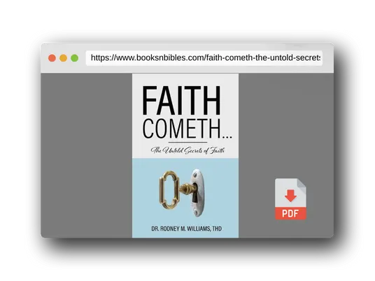 PDF Preview of the book Faith Cometh...: The Untold Secrets of Faith