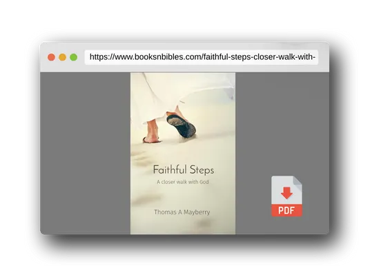 PDF Preview of the book Faithful Steps: A closer walk with God