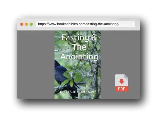PDF Preview of the book Fasting & The Anointing