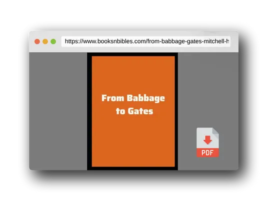 PDF Preview of the book From Babbage to Gates by Mitchell Harvey Larnerd