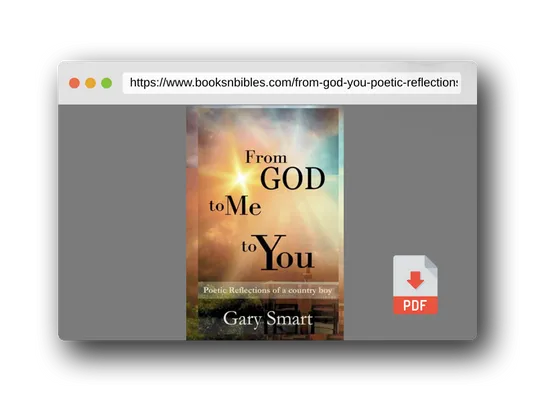 PDF Preview of the book From God to Me to You: Poetic Reflections of a Country Boy