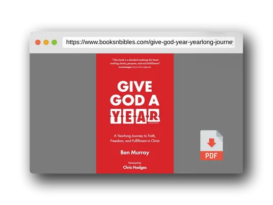 PDF Preview of the book Give God A Year: A Yearlong Journey to Faith, Freedom, and Fulfillment in Christ