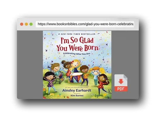 PDF Preview of the book I'm So Glad You Were Born: Celebrating Who You Are