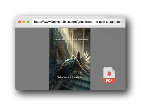 PDF Preview of the book Gnosticism In The New Testament