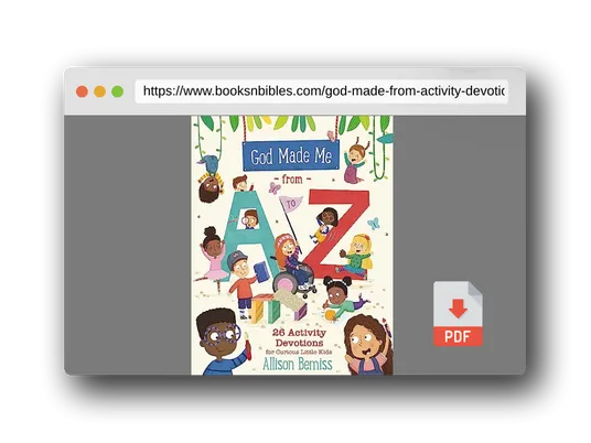 PDF Preview of the book God Made Me from A to Z: 26 Activity Devotions for Curious Little Kids