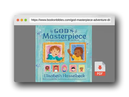 PDF Preview of the book God's Masterpiece: An Adventure in Discovering Your Worth
