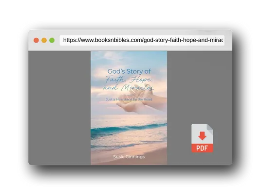 PDF Preview of the book God's Story of Faith, Hope, and Miracles: Just a Heartbeat by the Road