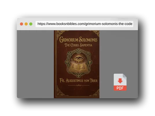 PDF Preview of the book GRIMORIUM SOLOMONIS: THE CODEX SAPIENTIA