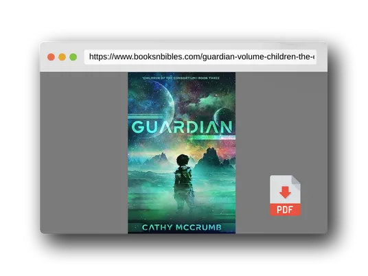 PDF Preview of the book Guardian (Volume 3) (Children of the Consortium)