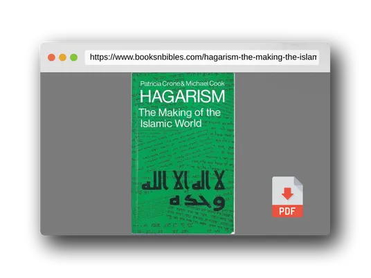 PDF Preview of the book Hagarism: The Making of the Islamic World