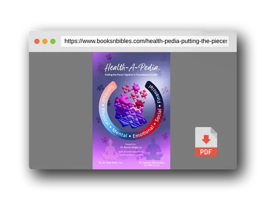 PDF Preview of the book Health-A-Pedia: Putting the Pieces Together In Foundational Health