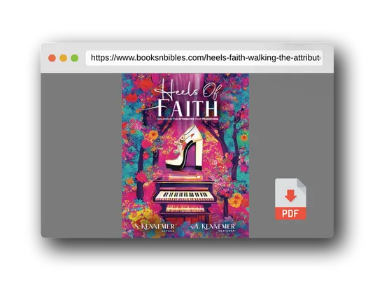 PDF Preview of the book Heels Of Faith: Walking in the Attributes that Transform