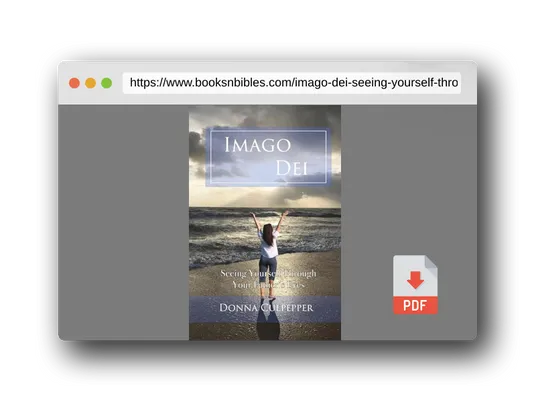 PDF Preview of the book Imago Dei: Seeing Yourself Through Your Father's Eyes