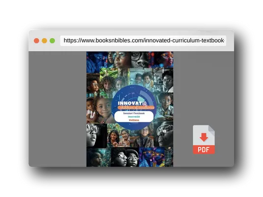 PDF Preview of the book InnovatEd Curriculum Textbook: Children of Excellence Session 1: InnovatEd and Wellness Classes (InnovatEd Primary School Curriculum Books)