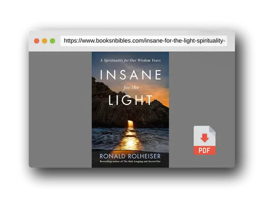 PDF Preview of the book Insane for the Light: A Spirituality for Our Wisdom Years
