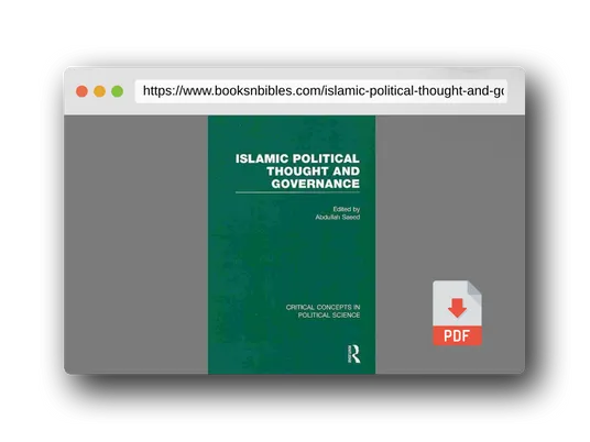 PDF Preview of the book Islamic Political Thought and Governance (Critical Concepts in Political Science)