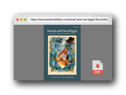 PDF Preview of the book Israel In and Out of Egypt: The Archaeological and Historical Background to the Exodus