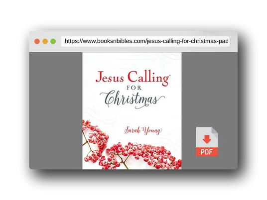 PDF Preview of the book Jesus Calling for Christmas, Padded Hardcover, with Full Scriptures