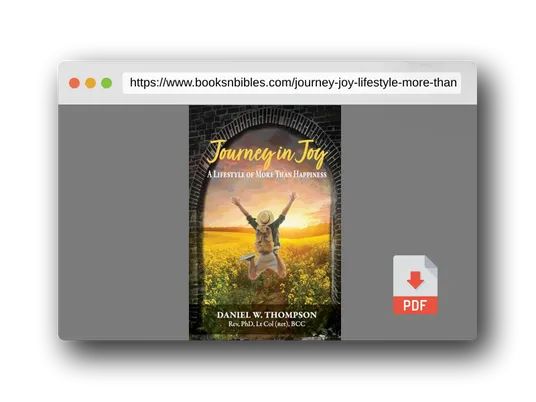 PDF Preview of the book Journey in Joy: A Lifestyle of More Than Happiness