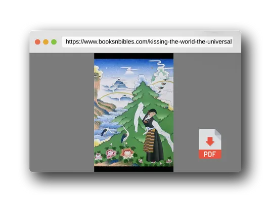 PDF Preview of the book Kissing the World: The Universal Ti of the Great Perfection