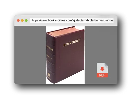 PDF Preview of the book KJV Lectern Bible, Burgundy Goatskin Leather over Boards, KJ986:XB