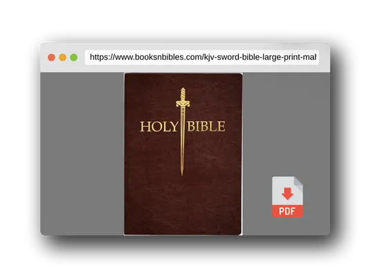 PDF Preview of the book KJV Sword Bible, Large Print, Mahogany Genuine Leather, Thumb Index: (Red Letter, Premium Cowhide, Brown, 1611 Version) (King James Version Sword Bible)