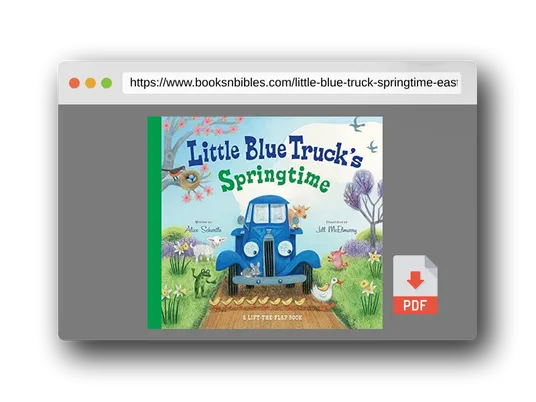 PDF Preview of the book Little Blue Truck's Springtime: An Easter And Springtime Book For Kids