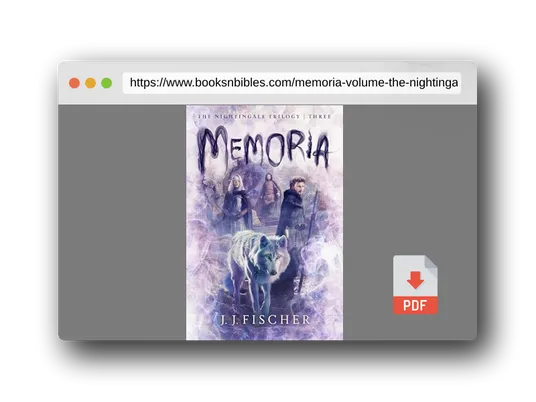 PDF Preview of the book Memoria (Volume 3) (The Nightingale Trilogy)