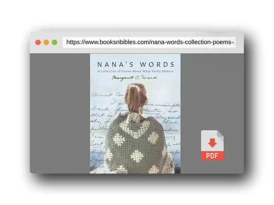 PDF Preview of the book Nana's Words: A Collection of Poems About What Really Matters