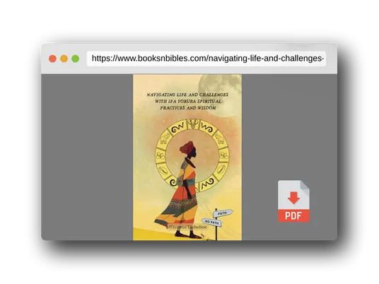 PDF Preview of the book Navigating Life and Challenges With Ifa Yoruba Spiritual Practice and Wisdom