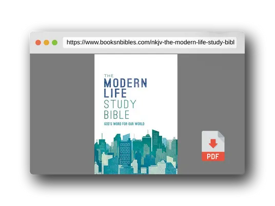 PDF Preview of the book NKJV, The Modern Life Study Bible, Hardcover: God's Word for Our World