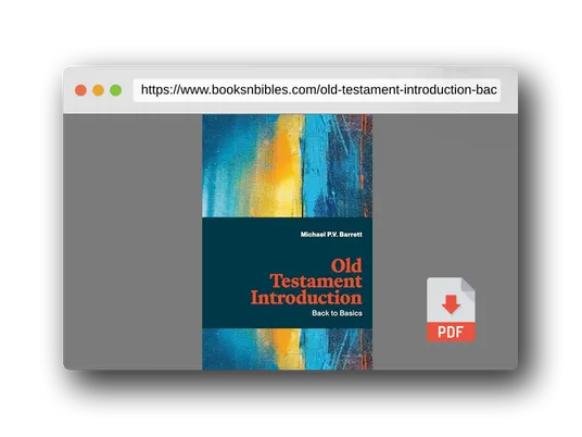 PDF Preview of the book Old Testament Introduction: Back to Basics