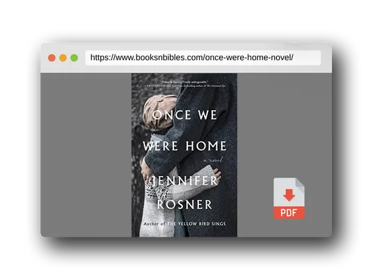 PDF Preview of the book Once We Were Home: A Novel