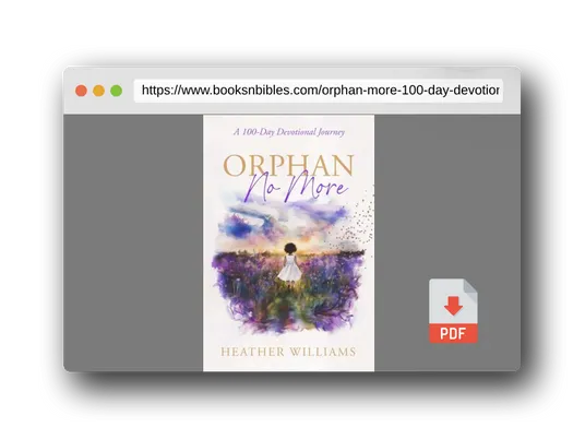 PDF Preview of the book Orphan No More: A 100-Day Devotional Journey