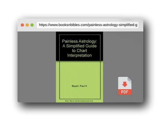 PDF Preview of the book Painless Astrology: A Simplified Guide to Chart Interpretation