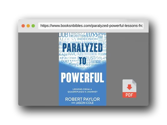 PDF Preview of the book Paralyzed to Powerful: Lessons from a Quadriplegic's Journey