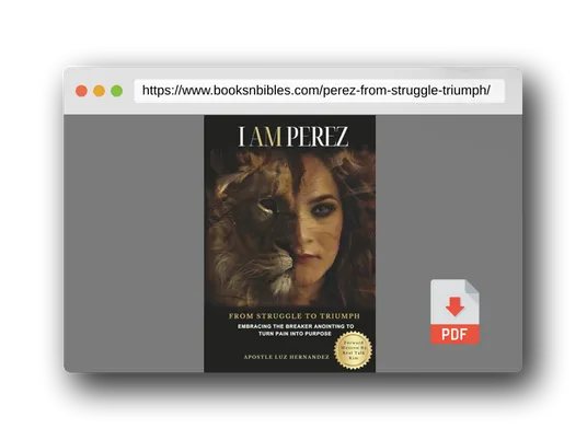 PDF Preview of the book I AM PEREZ: From Struggle to Triumph