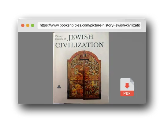 PDF Preview of the book Picture history of Jewish civilization