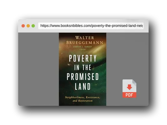 PDF Preview of the book Poverty in the Promised Land: Neighborliness, Resistance, and Restoration