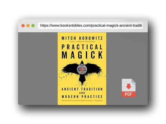 PDF Preview of the book Practical Magick: Ancient Tradition and Modern Practice