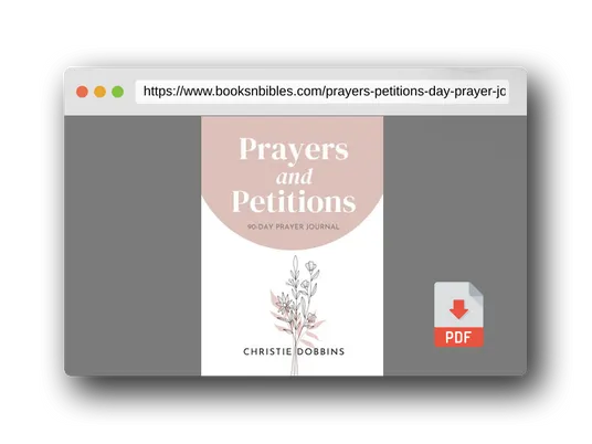 PDF Preview of the book Prayers & Petitions: 90-Day Prayer Journal