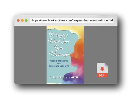 PDF Preview of the book Prayers That See You Through: Finding Strength and Resilience in Prayer