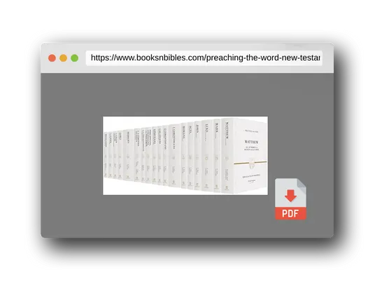 PDF Preview of the book Preaching the Word: New Testament Set