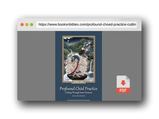PDF Preview of the book Profound Chöd Practice — Cutting Through Inner Demons: Book One