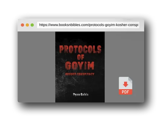 PDF Preview of the book Protocols of Goyim: Kosher Conspiracy