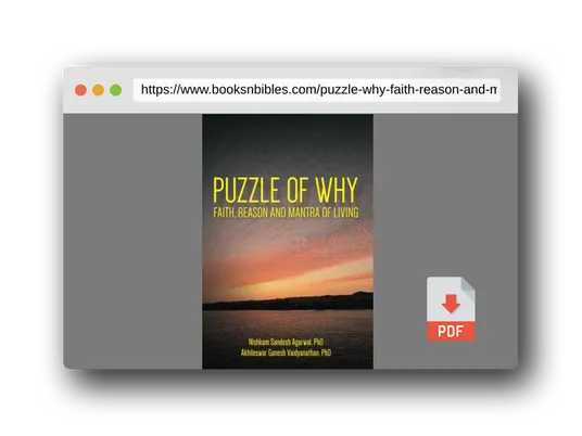 PDF Preview of the book Puzzle of Why: Faith, Reason and Mantra of Living