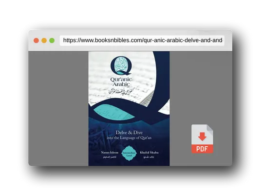 PDF Preview of the book Qur'anic Arabic: Delve and and Dive in the Language of the Qur'an
