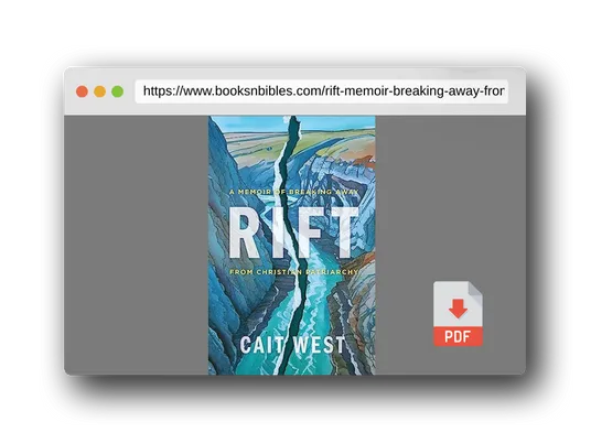 PDF Preview of the book Rift: A Memoir of Breaking Away from Christian Patriarchy