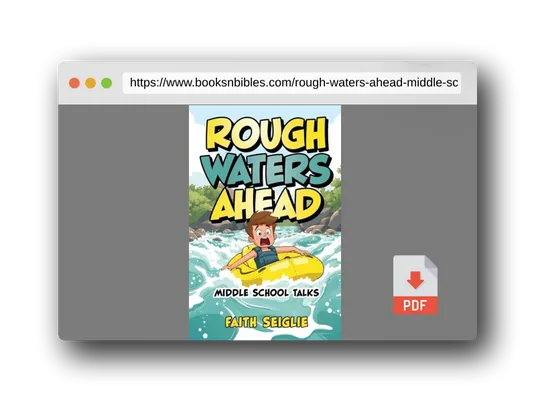 PDF Preview of the book Rough Waters Ahead: Middle School Talks
