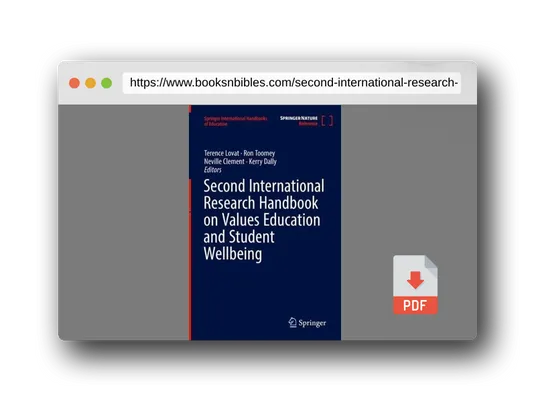 PDF Preview of the book Second International Research Handbook on Values Education and Student Wellbeing (Springer International Handbooks of Education)